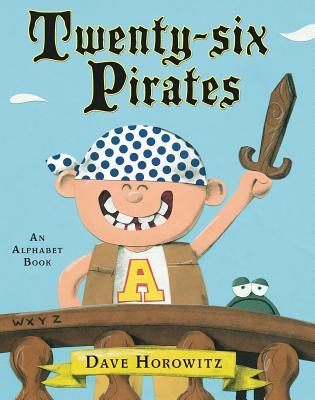Twenty-six Pirates: An Alphabet Book (2013)