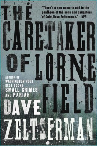 The Caretaker of Lorne Field: A Novel (2010)