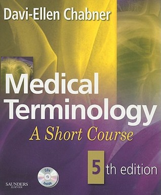 Medical Terminology: A Short Course (2008)
