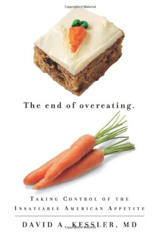 The End of Overeating: Taking Control of the Insatiable American Appetite (2009)