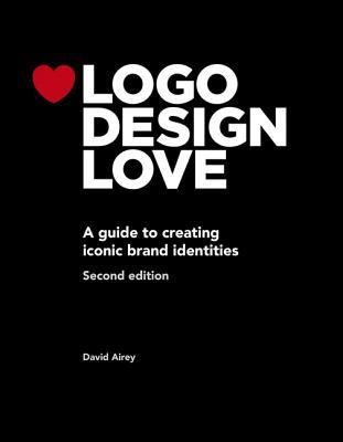 LOGO Design Love, Annotated and Expanded Edition (2014)