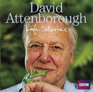 David Attenborough Life Stories (2009)