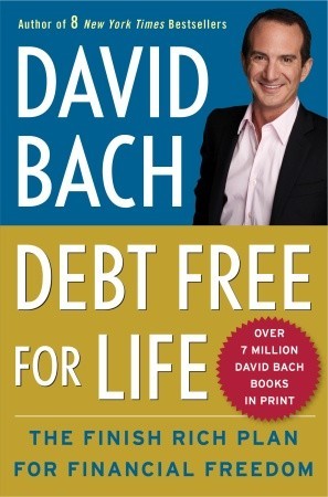 Debt Free For Life: The Finish Rich Plan for Financial Freedom (2010)