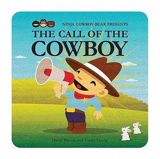 Ninja Cowboy Bear Presents the Call of the Cowboy (2011)