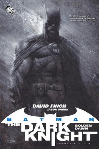 Batman – The Dark Knight, Vol. 1:  Golden Dawn