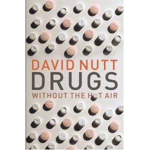 Drugs Without the Hot Air: Minimizing the Harms of Legal and Illegal Drugs (2012)