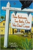 Thee Bedrooms, Two Baths, One Very Dead Corpse