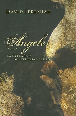 Angeles: La Extrana y Misteriosa Verdad (2010)