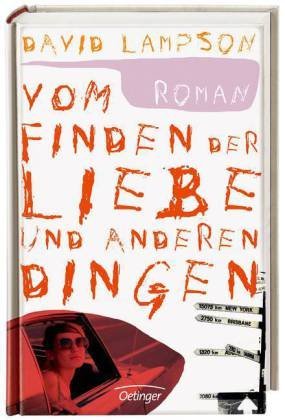 Vom Finden der Liebe und anderen Dingen (2013)