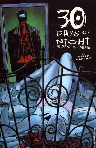 30 Days of Night, Vol. 10: 30 Days 'Til Death (2009)