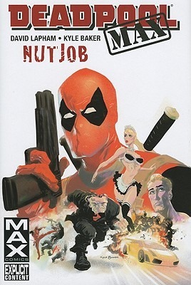 Deadpool Max: Nutjob (2011)