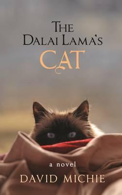 The Dalai Lama's Cat. David Michie (2012)