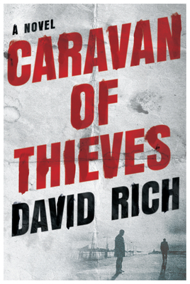 Caravan of Thieves (2012)