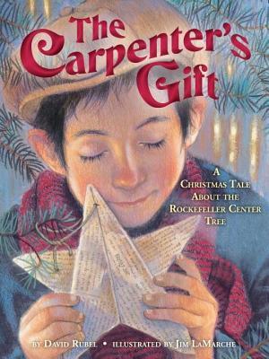 Carpenter's Gift: A Christmas Tale about the Rockefeller Center Tree (2014)