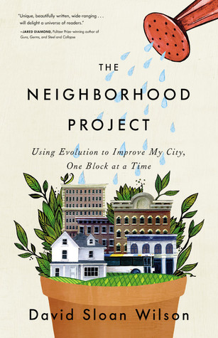 The Neighborhood Project: Using Evolution to Improve My City, One Block at a Time (2011)
