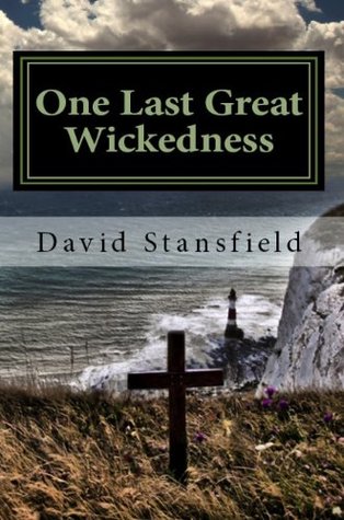 One Last Great Wickedness (2012)