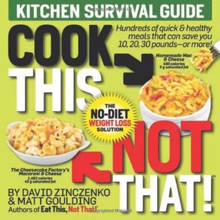 Cook This, Not That!: Kitchen Survival Guide (2009)