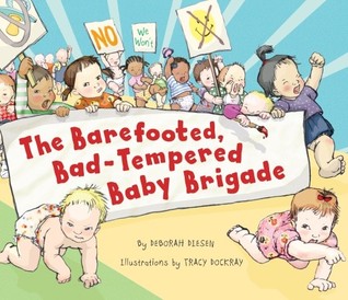 The Barefooted, Bad-Tempered, Baby Brigade (2010)