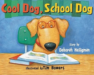 Cool Dog, School Dog (2009)