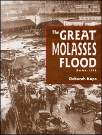 The Great Molasses Flood: Boston, 1919 (2012)