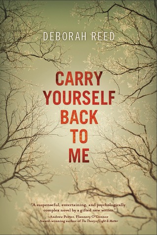 Carry Yourself Back to Me