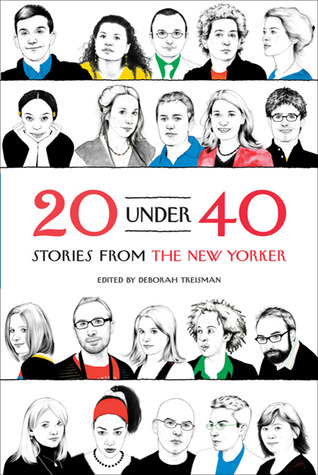 20 Under 40: Stories from The New Yorker (2010)