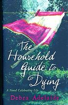 The Household Guide To Dying (2008)