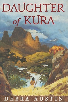 Daughter of Kura: A Novel (2009)