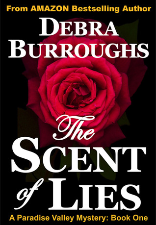The Scent of Lies