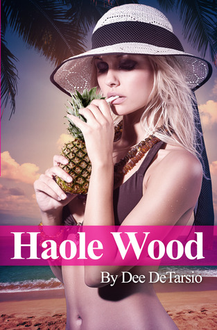 Haole Wood (2012)