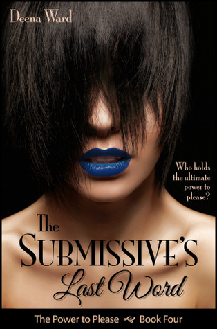 The Submissive's Last Word (2013)