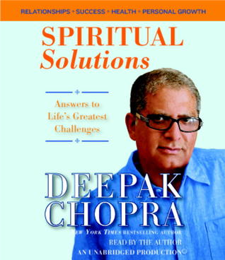 Spiritual Solutions: Answers to Life's Greatest Challenges (2012)