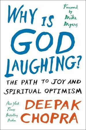 Why Is God Laughing?: The Path to Joy and Spiritual Optimism (2008)