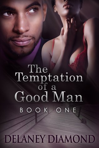 The Temptation of a Good Man