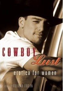 Cowboy Lust: Erotic Romance for Women (2012)