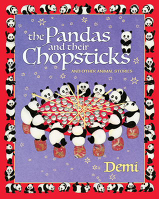 The Pandas and Their Chopsticks: And Other Animals Stories (2014)