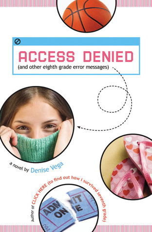 Access Denied: And Other Eighth Grade Error Messages