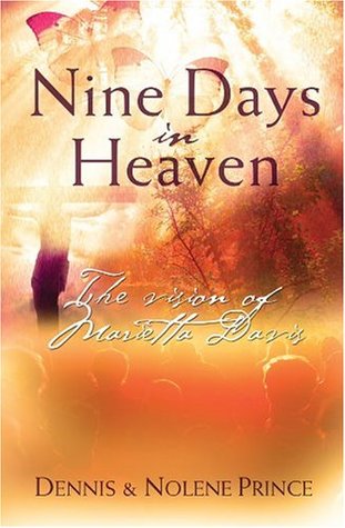 Nine Days In Heaven: The Vision of Marietta Davis