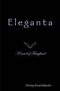 Eleganta: A Novel of Fairykind (2000)