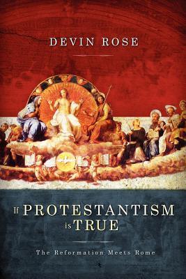 If Protestantism is True (2000)