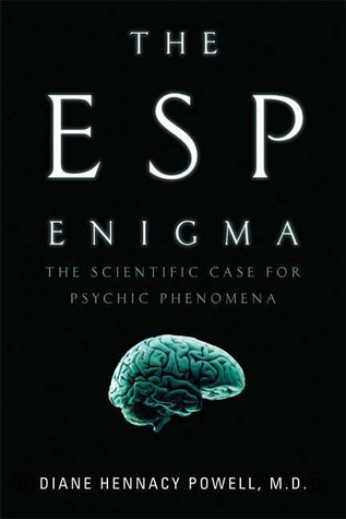 The ESP Enigma: The Scientific Case for Psychic Phenomena (2008)