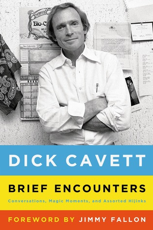 Brief Encounters: Conversations, Magic Moments, and Assorted Hijinks (2014)