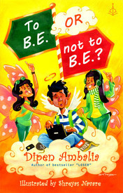 To B.E. or Not to B.E.? (2013)