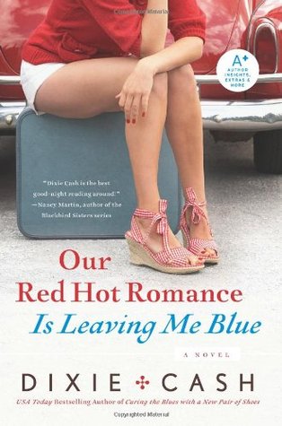 Our Red Hot Romance Is Leaving Me Blue (2010)