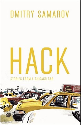 Hack: Stories from a Chicago Cab (2011)