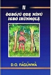 Ògbójú Ode Nínú Igbó Irúnmolè (2000)