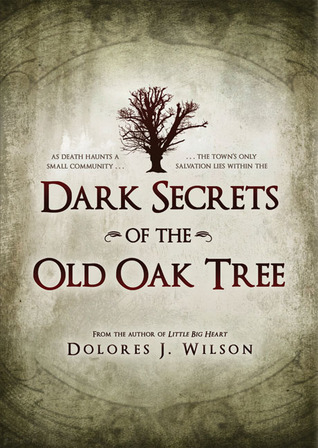 Dark Secrets of the Old Oak Tree (2010)