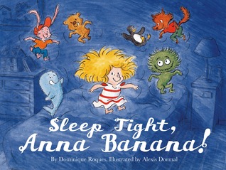 Sleep Tight, Anna Banana! (2014)