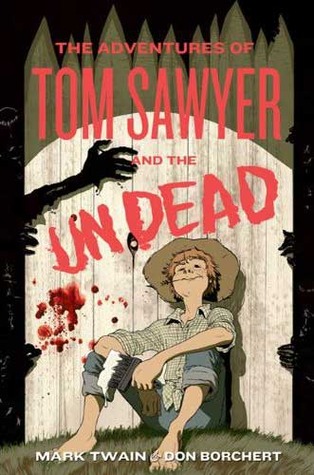 The Adventures of Tom Sawyer and the Undead (2010)