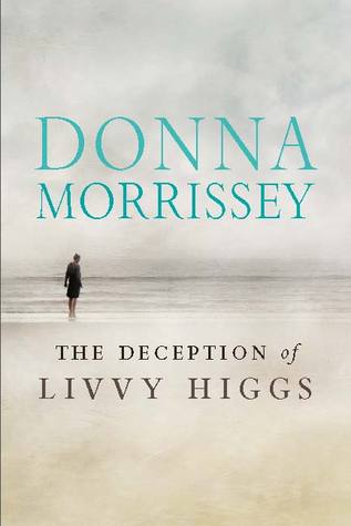 The Deception of Livvy Higgs